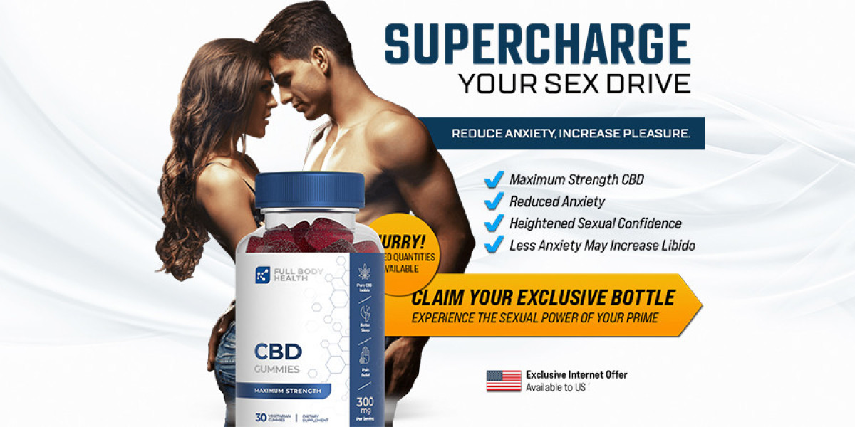 Full Body Health CBD Gummies (UPDATE 2023): Secrets to Build Sexual Confidence!