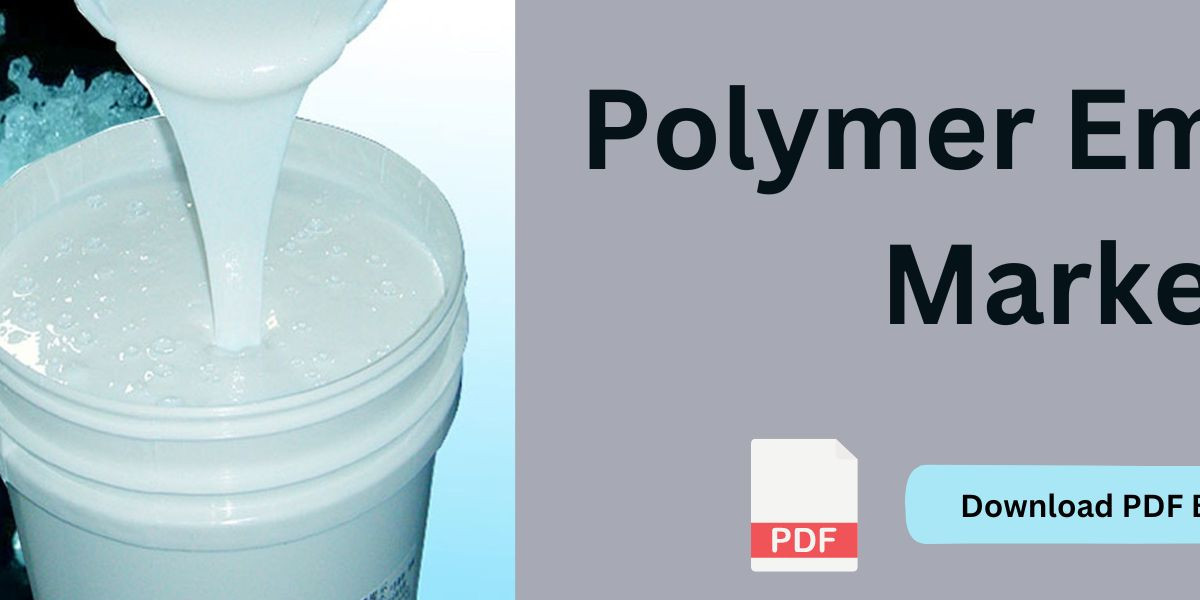 Market Spotlight: Polymer Emulsion's Transformative Impact on Coatings and Sealants