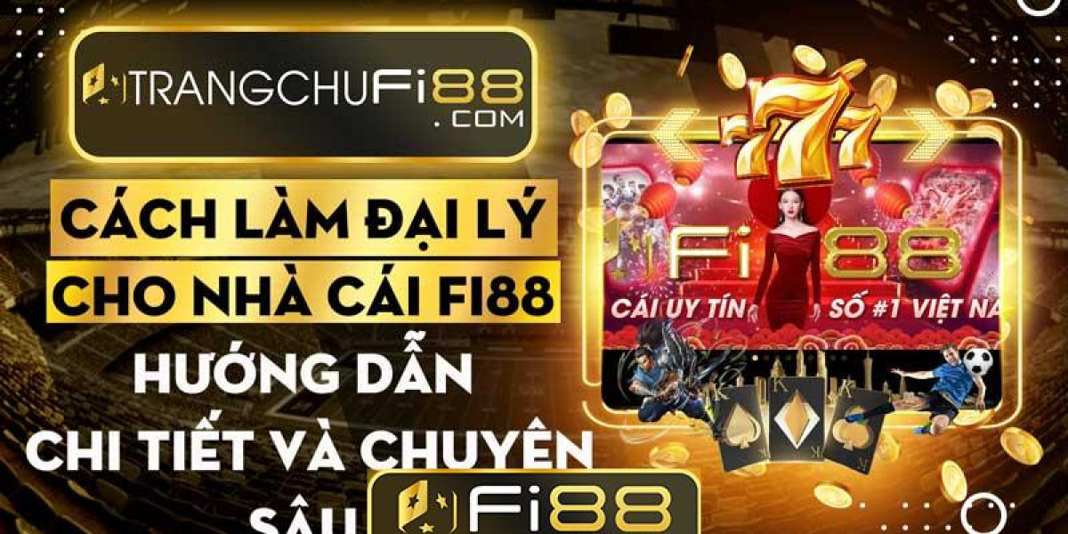 Hướng Dẫn Chi Tiết Để Trở Thành Đại Lý Cho Nhà Cái Fi88