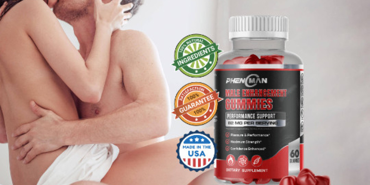 Phenoman Male Enhancement Gummies UK Increase Your Sexual Performance