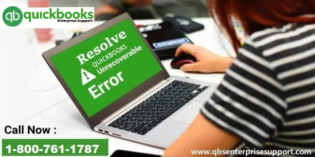 What causes Unrecoverable errors in QuickBooks Desktop