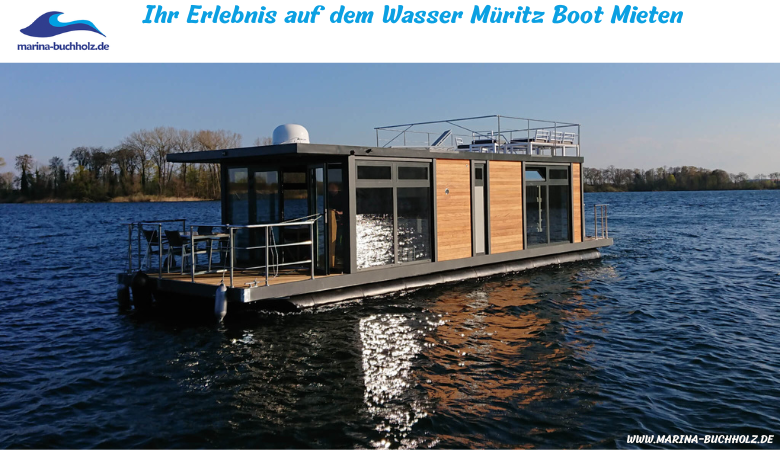 Ihr Erlebnis auf dem Wasser Müritz Boot Mieten – marinabuchholzde