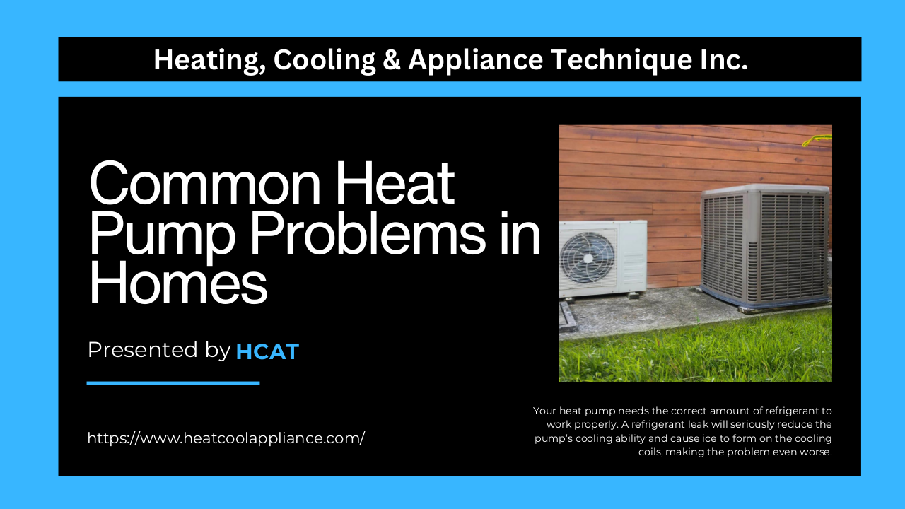 Common Heat Pump Problems in Homes