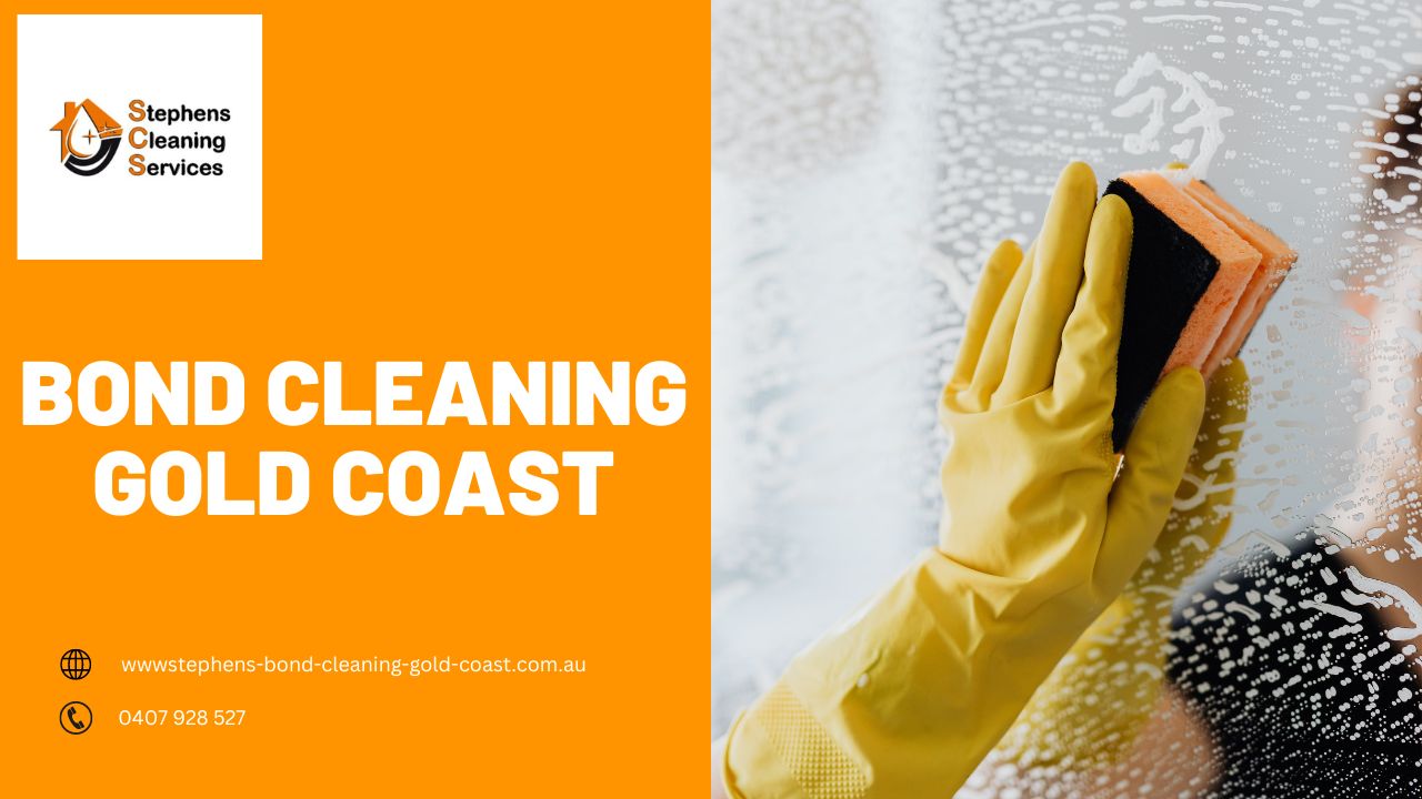 Bond Cleaning Gold Coast: How to Get Your Full Rental Bond Back ?