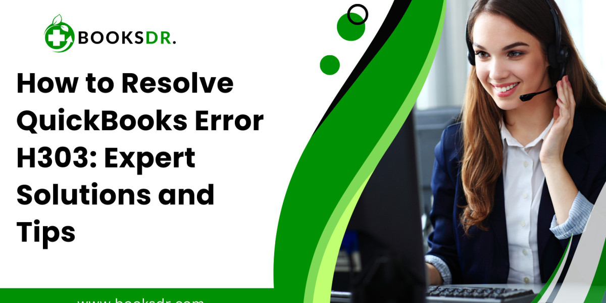 How to Fix QuickBooks Error H303