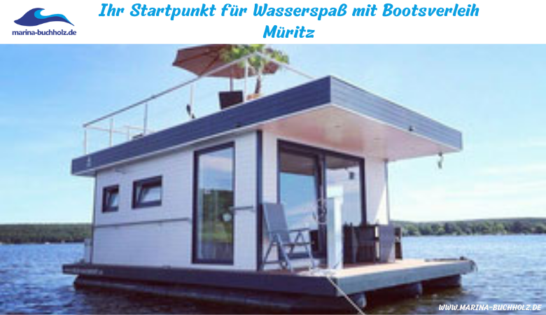 Ihr Startpunkt für Wasserspaß mit Bootsverleih Müritz – marinabuchholzde