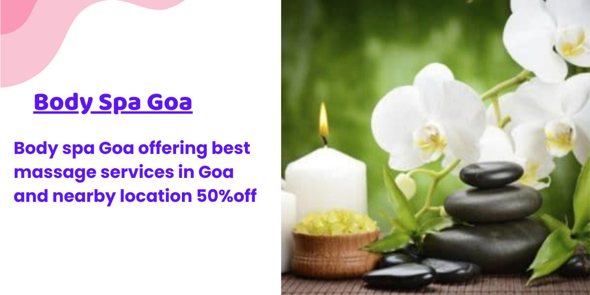 Massage in Goa | Spa in Goa - Body Spa Goa