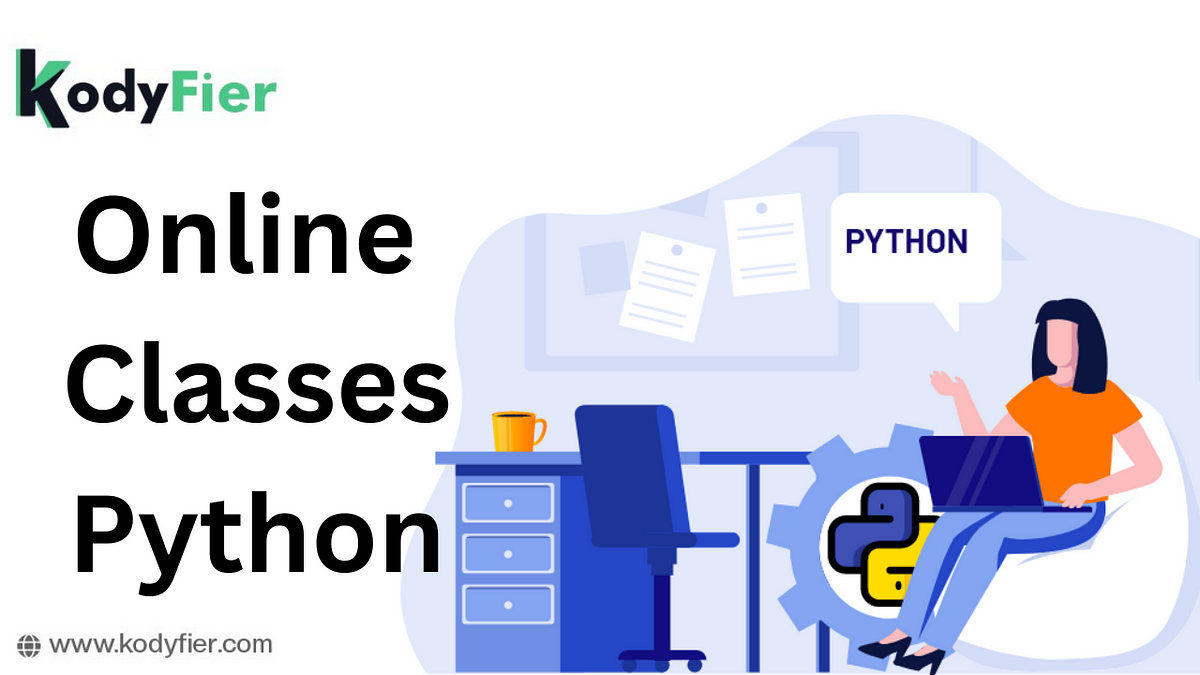 Online Classes Python: Master Python with Kodyfier IT Software Training Institution in India | by Kodyfier | Jun, 2024 | Medium