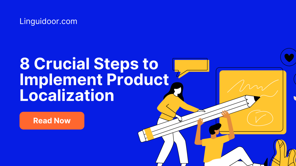 8 Crucial Steps to Implement Product Localization