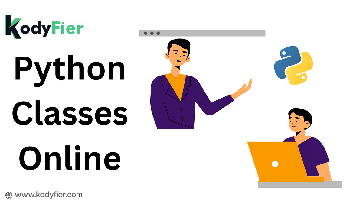 Online Class Python: Kodyfier IT Software Training Institution in India | by Kodyfier | Jun, 2024 | Medium