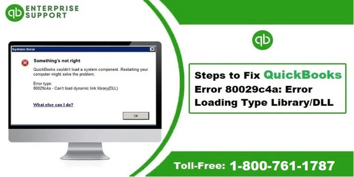 Solutions to Fix QuickBooks Error 80029c4a (Update Methods)