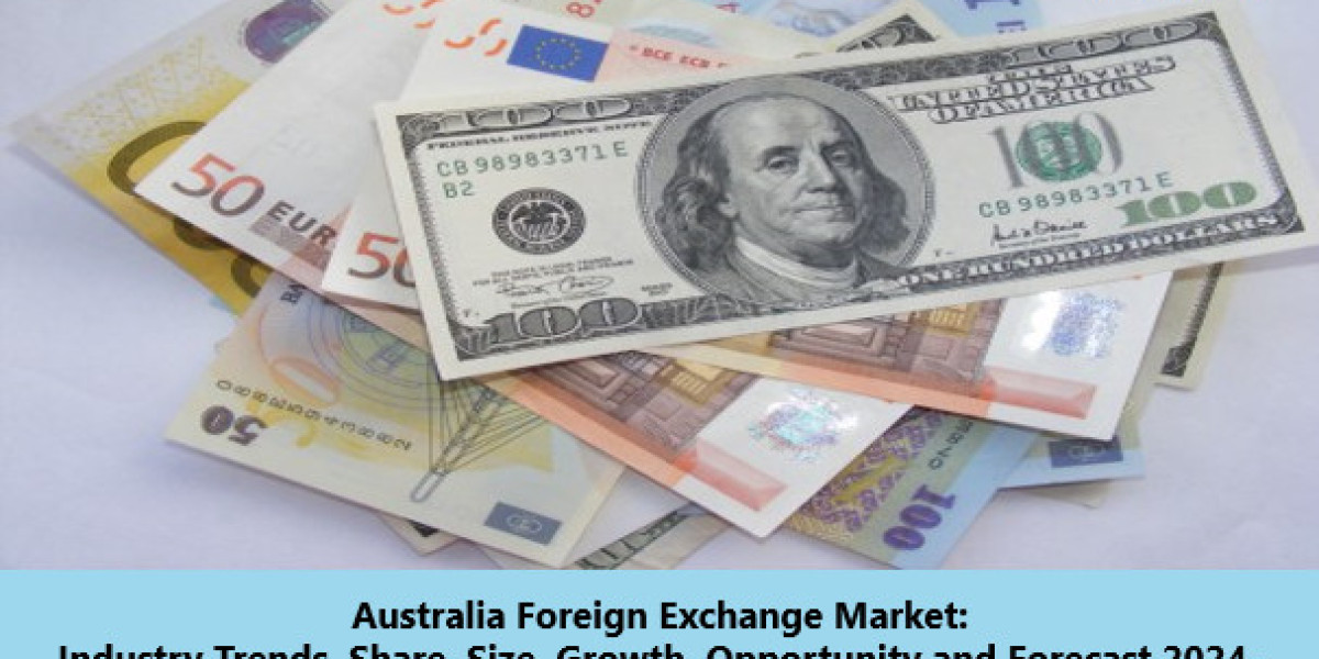 Australia Foreign Exchange Market 2024 | Size, Growth and Forecast Till 2032
