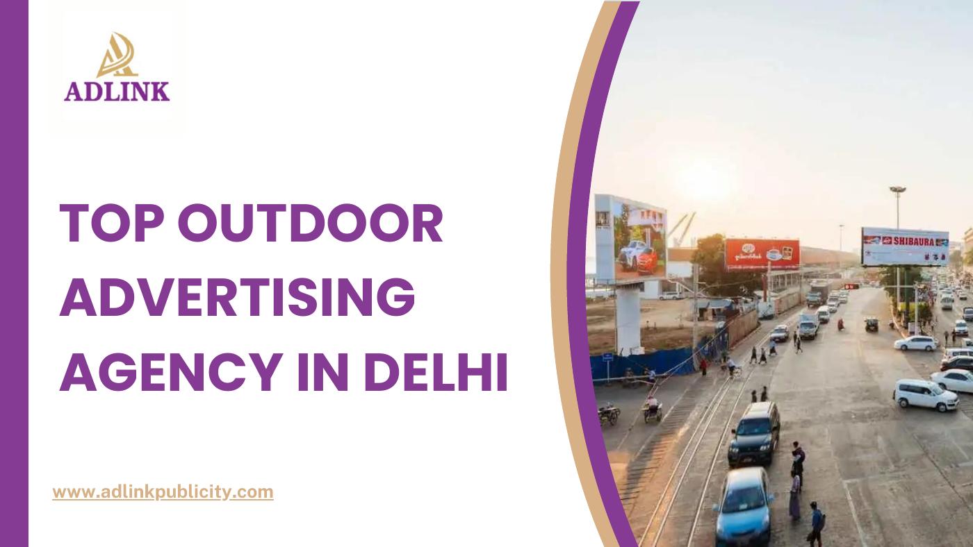 Creative Outdoor Advertising Agency in Delhi