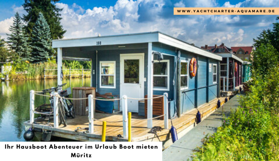 Ihr Hausboot Abenteuer im Urlaub Boot mieten Müritz
