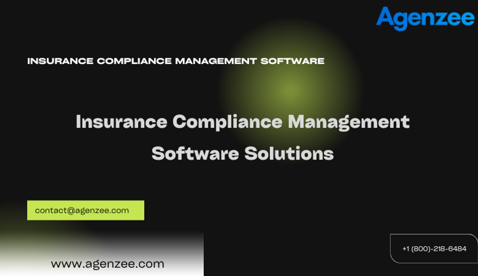 Insurance Compliance Management Software Solutions