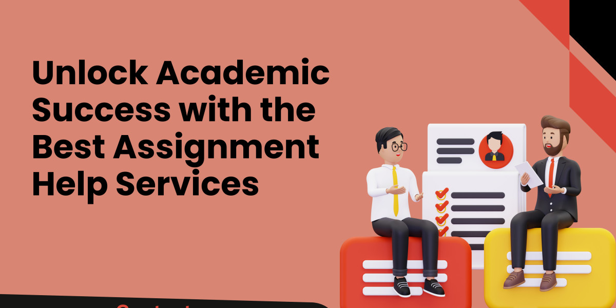 Unlock Academic Success with the Best Assignment Help Services