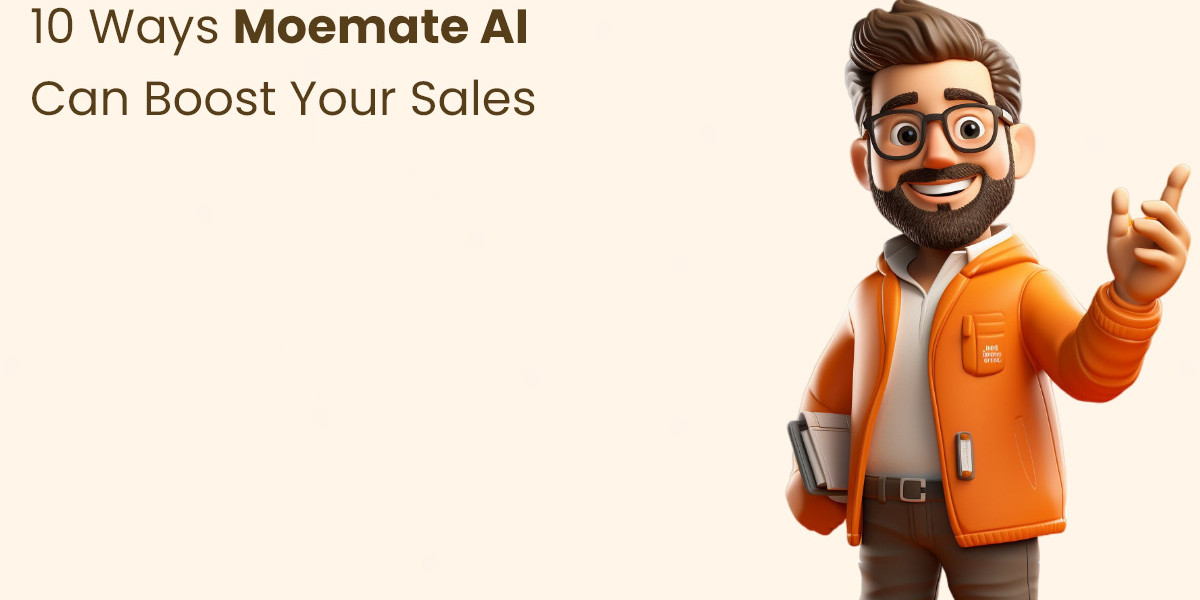 10 Ways Moemate AI Can Boost Your Sales