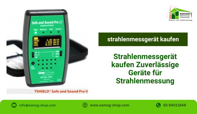 Strahlenmessgeraet kaufen Zuverlaessige Geraete fuer Strahlenmessung – Esmog Shop