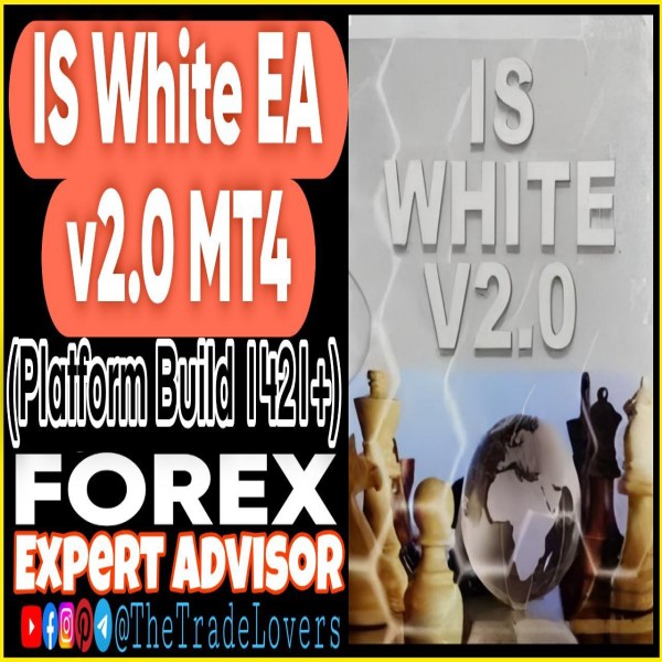 IS White V2.0 EA MT4 (Works on Build 1421+) | Forex Robot | MT4 Expert Advisor - The Trade Lovers