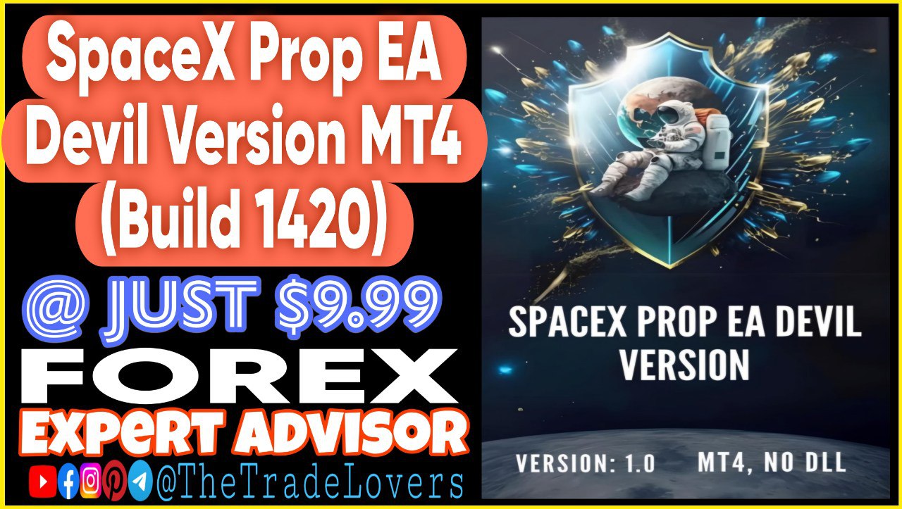 SpaceX Prop EA Devil Version V1.0 MT4 (Works on Build 1420) | Forex Robot | MT4 Expert Advisor - Payhip