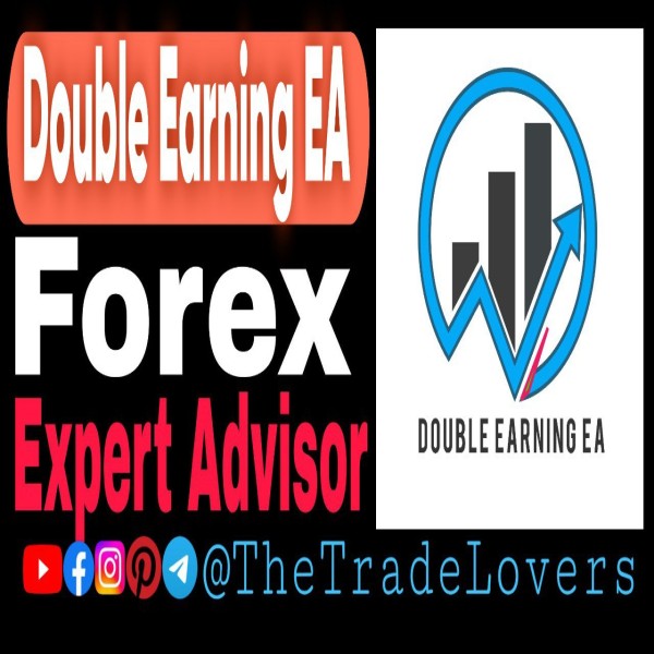 Double Earning EA v2 MT4 (Works on Build 1421+) | Forex Robot | MT4 Expert Advisor - The Trade Lovers