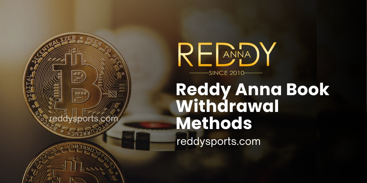 Navigating Reddy Anna Book Withdrawal Options: A Seamless Guide to Hassle-Free Transactions