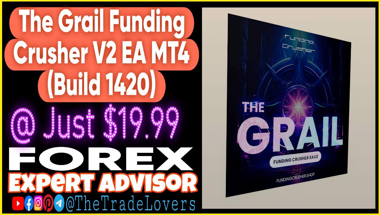 The Grail Funding Crusher EA V2.0 MT4-MT5 With Setfiles (Works on Build 1420) | Forex Robot | MT4 Expert Advisor - Payhip