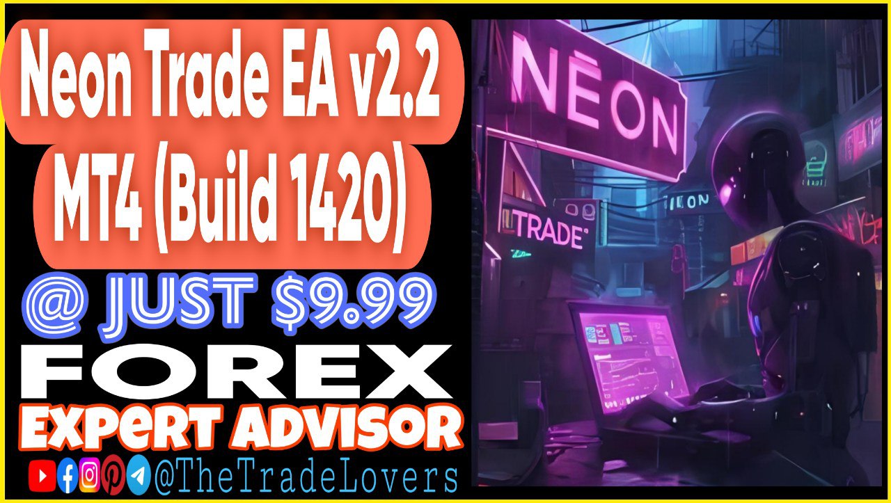 Neon Trade EA V2.2 MT4 (Works on Build 1420) | Forex Robot | MT4 Expert Advisor - Payhip