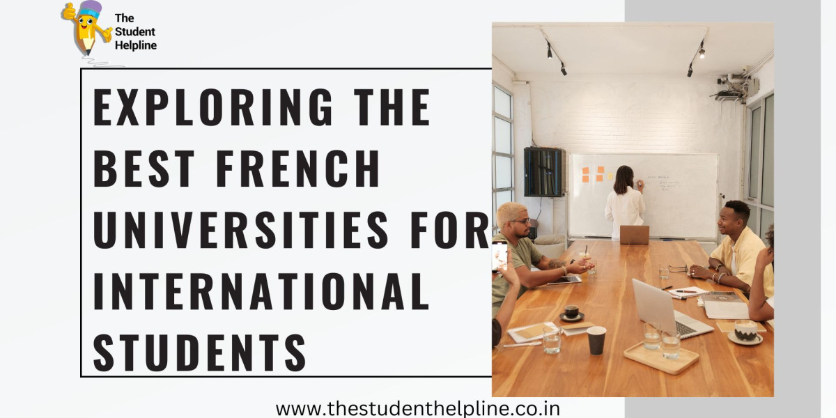 Exploring the Best French Universities for International Students