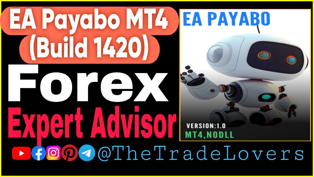 EA PAYABO MT4 No DLL (Work on Build 1420) | Forex Robot | MT4 Expert Advisor - Payhip