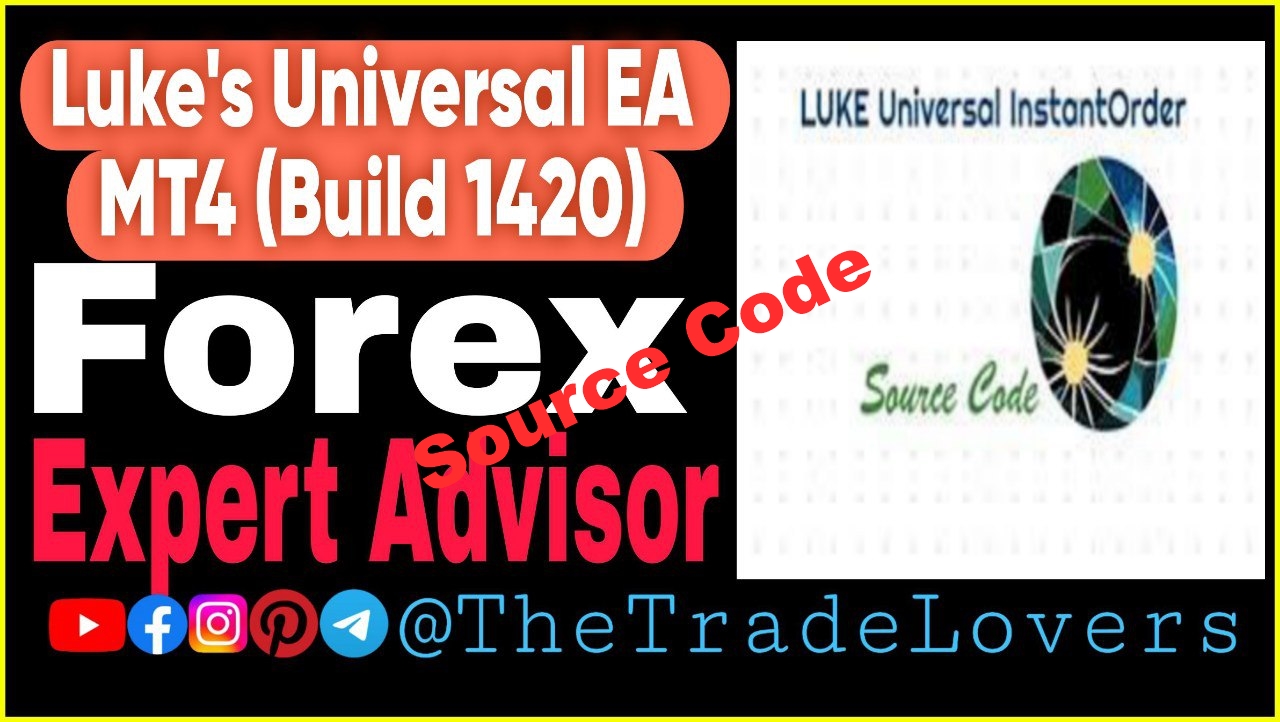 LUKE Universal MT4 Source code MQ4 (Work on Build 1420) | Forex Robot | MT4 Expert Advisor - Payhip