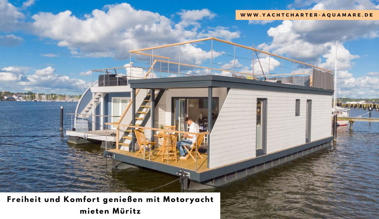 Freiheit und Komfort genieben mit Motoryacht mieten Mueritz | by Yacht Charter Aqua Mare | Aug, 2024 | Medium