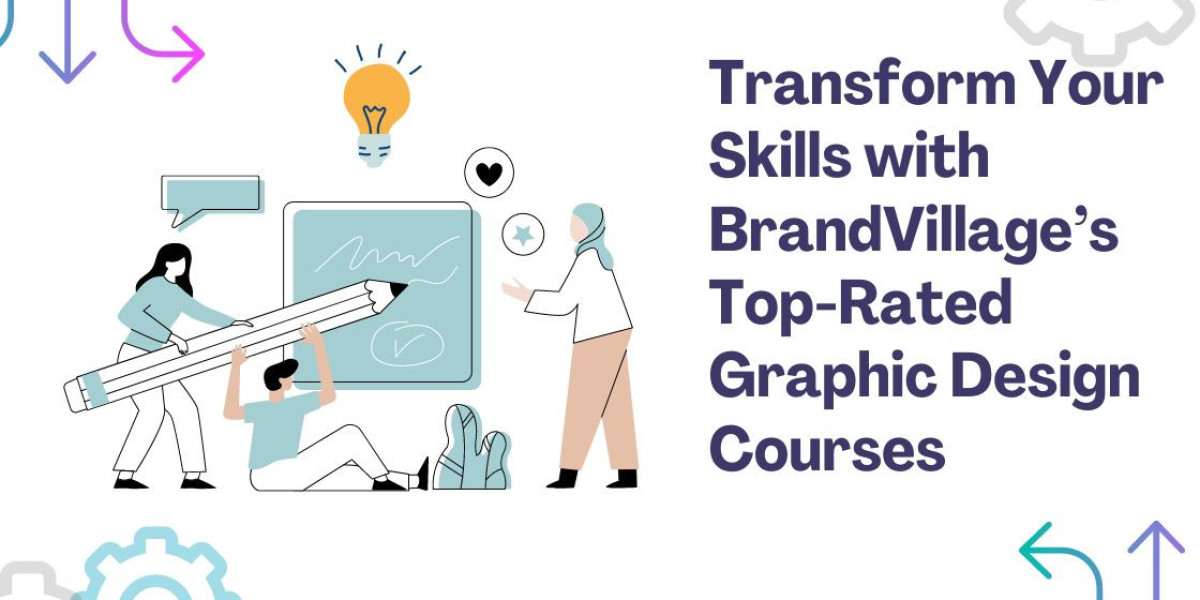 Transform Your Skills with BrandVillage’s Top-Rated Graphic Design Courses