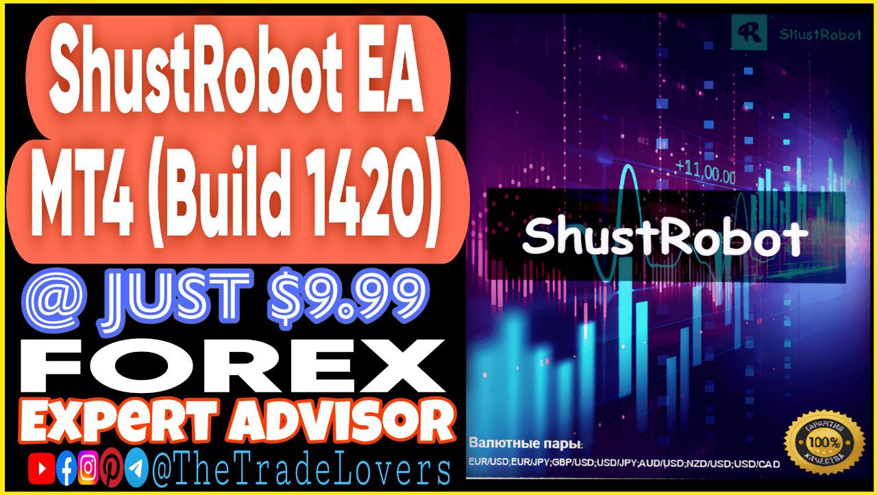 ShustRobot EA V2.2 MT4 Presets (Works on Build 1420) | Forex Robot | MT4 Expert Advisor - Payhip
