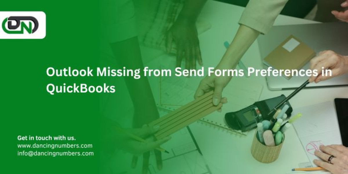 Troubleshooting Outlook Missing from Send Forms Preferences in QuickBooks