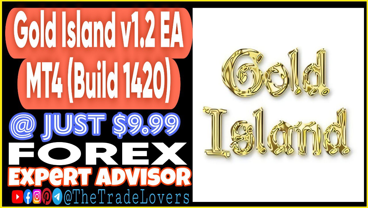 Gold Island EA v1.2 MT4 (Works on Build 1420) | Forex Robot | MT4 Expert Advisor - Payhip