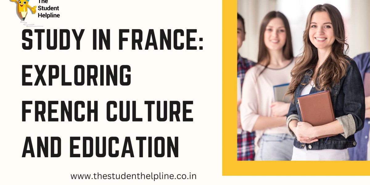 Study in France: Exploring French Culture and Education