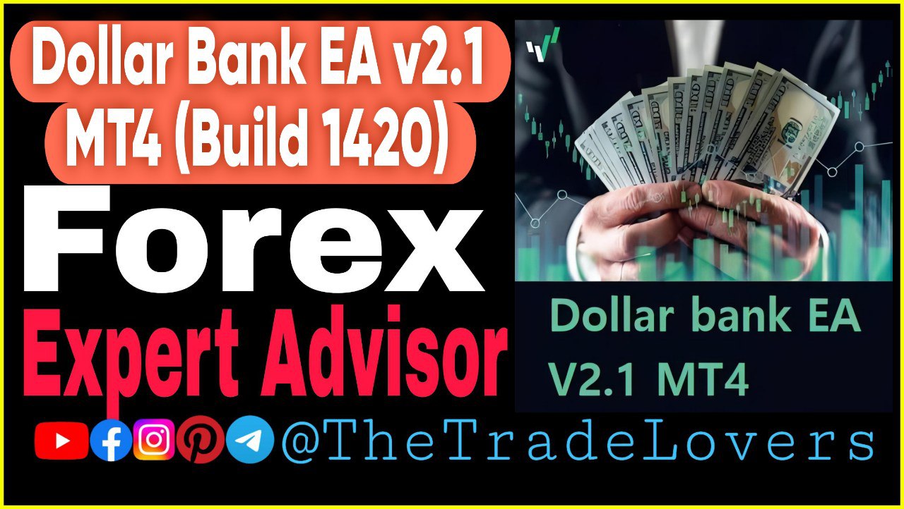 Dollar Bank EA V2.1 MT4 Setfiles (Works on Build 1420) | Forex Robot | MT4 Expert Advisor - Payhip