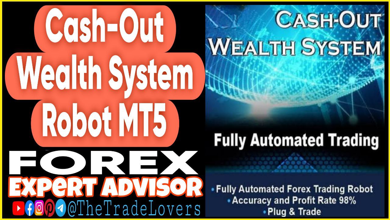 Cash-Out Wealth System Robot MT5 (Works on Build 4468 ) | Forex Robot | MT5 Expert Advisor - Payhip