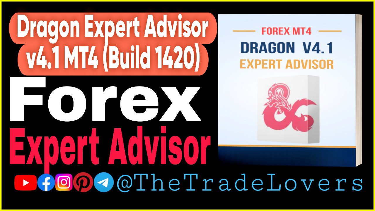 DRAGON EXPERT ADVISOR V4.1 MT4 (Work on Build 1420) | Forex Robot | MT4 Expert Advisor - Payhip