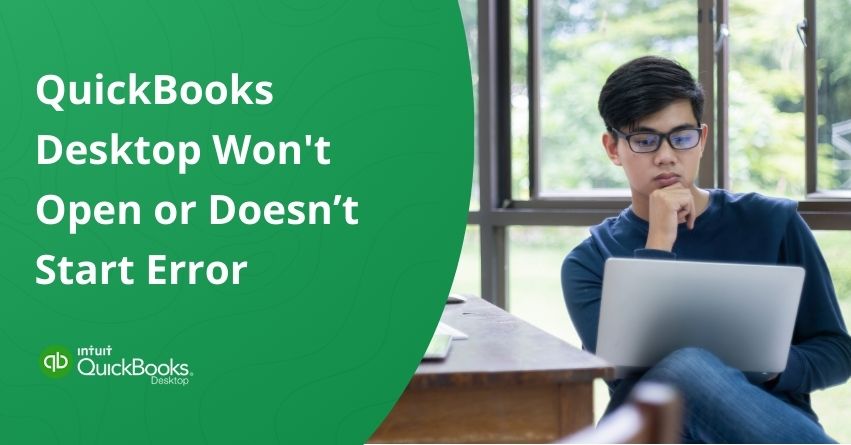 QuickBooks Won't Open? Fix in Minutes (2024 Guide)