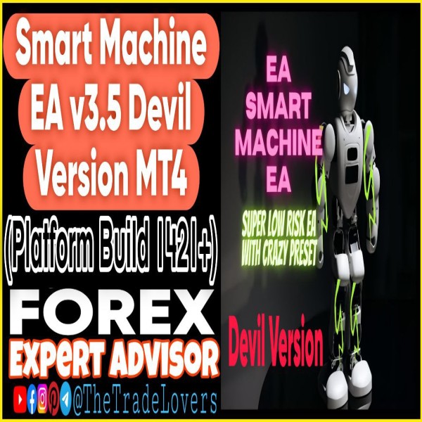 Smart Machine EA Devil Version MT4-MT5 (Works on Build 1421+) | Forex Robot | MT4 Expert Advisor - The Trade Lovers