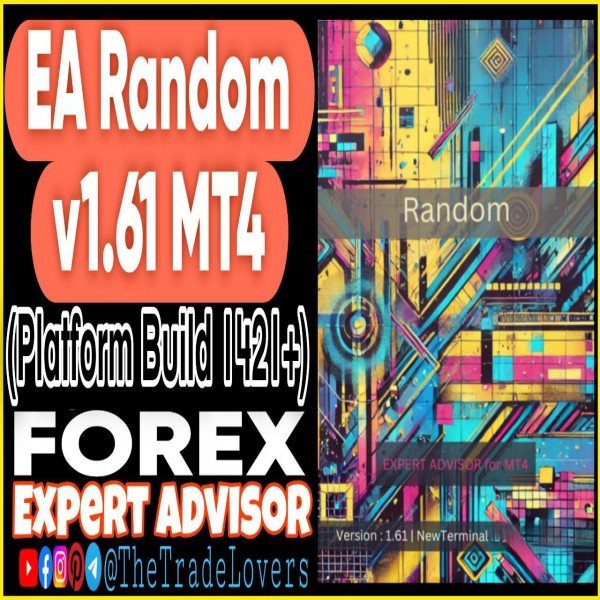 EA Random V1.61 MT4 + Sets (Works on Build 1421+) | Forex Robot | MT4 Expert Advisor - The Trade Lovers