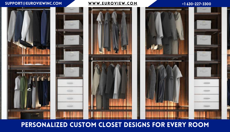 Personalized Custom Closet Designs for Every Room – Euroview