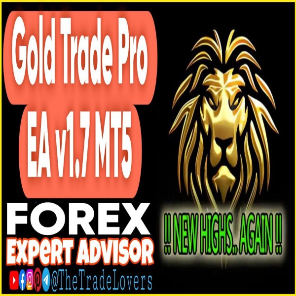 Gold Trade Pro EA V1.7 MT5 (Works on Build 4468+) | Forex Robot | MT5 Expert Advisor - The Trade Lovers