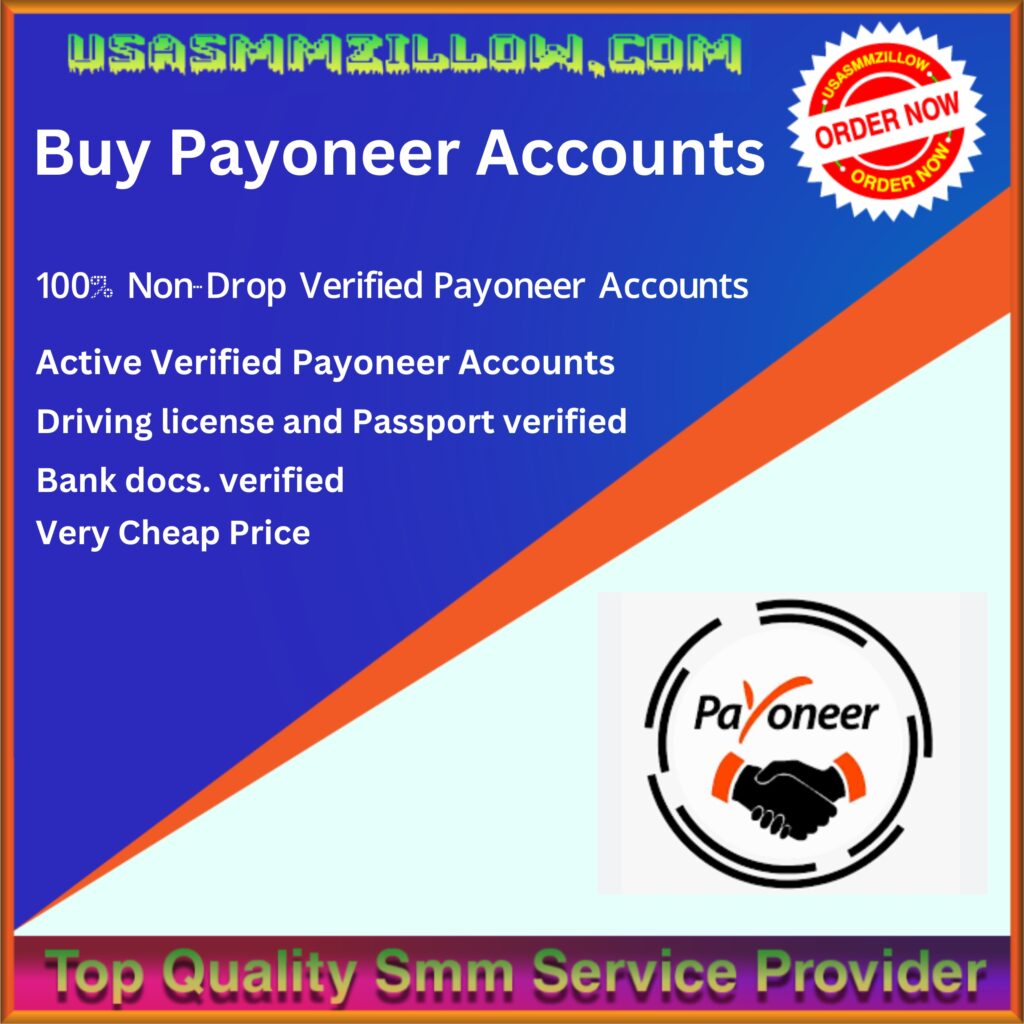 Buy Payoneer Accounts - 100% Safe & Secured Gurantee