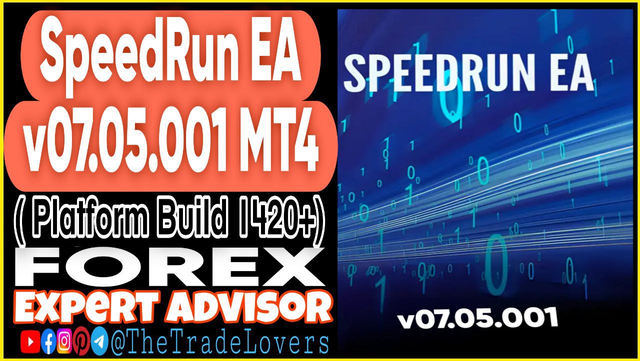 SpeedRun EA V07.05.001 MT4 (Works on Build 1421 ) | Forex Robot | MT4 Expert Advisor - Payhip