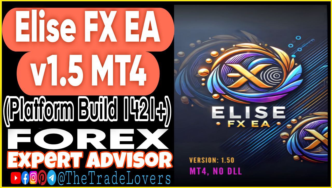 Elise FX EA V1.50 MT4 (Works on Build 1421 ) | Forex Robot | MT4 Expert Advisor - Payhip