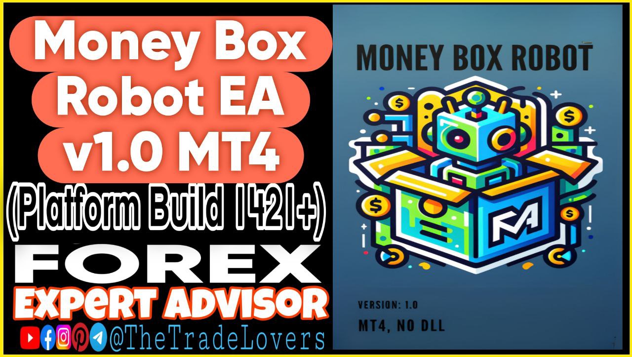 Money Box Robot EA MT4 (Works on Build 1421 ) | Forex Robot | MT4 Expert Advisor - Payhip