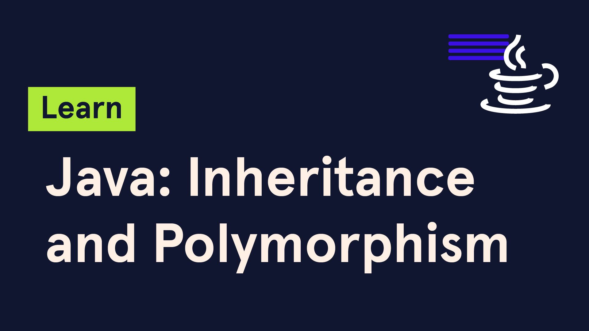 Understand Inheritance and Polymorphism in Java - ezine articles